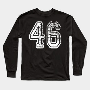 Number 46 Grungy in white Long Sleeve T-Shirt